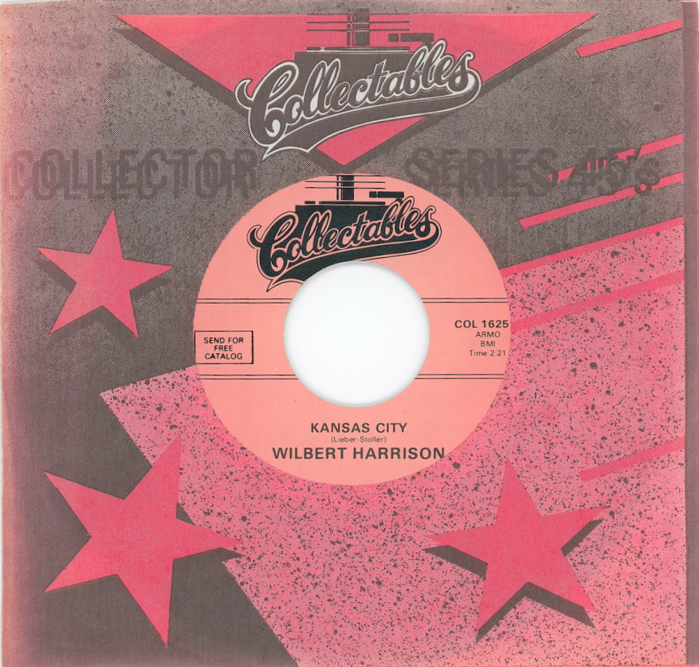 My 45’s: Kansas City by Wilbert&nbsp;Harrison