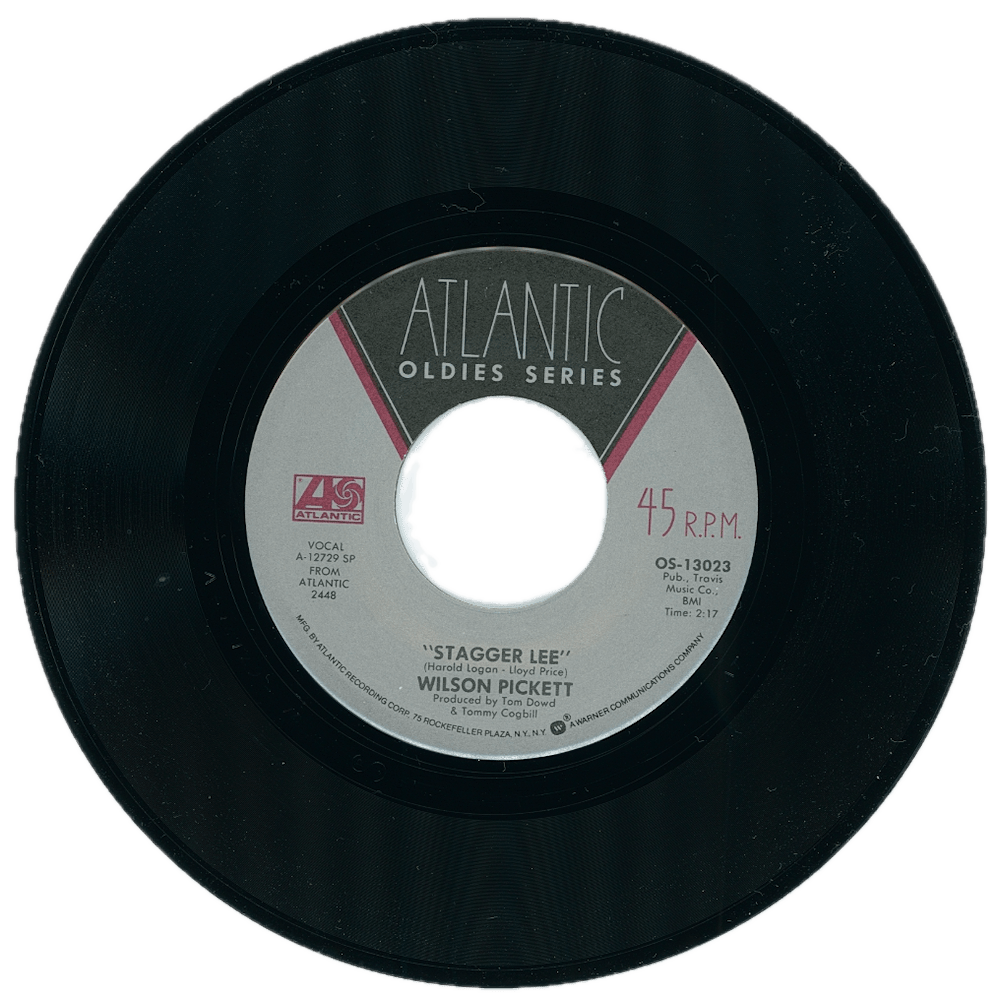 My Groovy 45’s No.5: Stagger Lee by Wilson&nbsp;Pickett